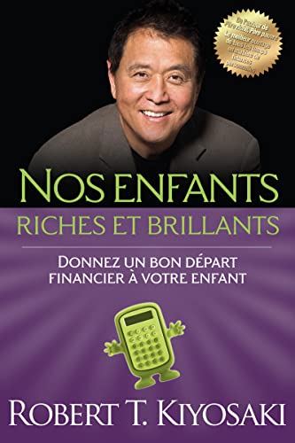 Nos enfants riches et brillants - Donnez un bon départ