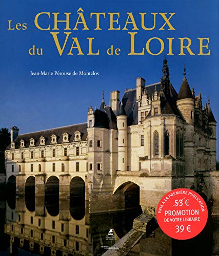 Les Chateaux du Val de Loire