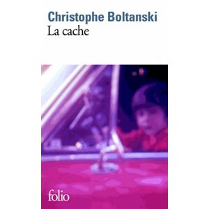 Christophe Boltanski La cache - Christophe Boltanski - Livre